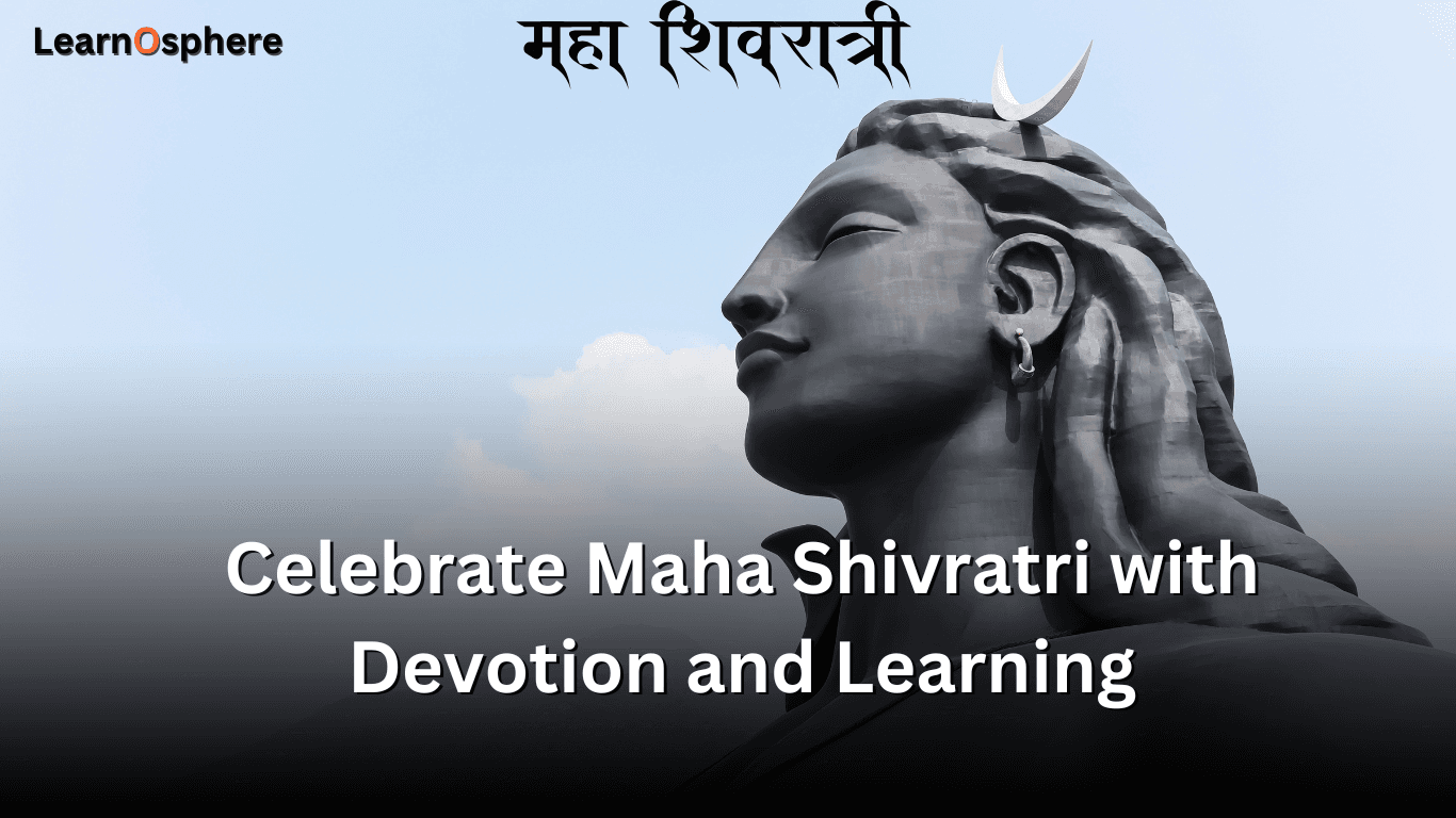 Celebrate Maha Shivratri with Devotion and Learning
