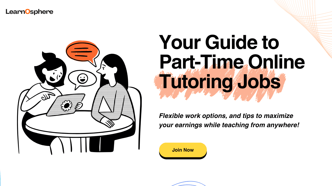 The Ultimate Guide to Part-Time Tutoring Jobs: Earn While You Teach