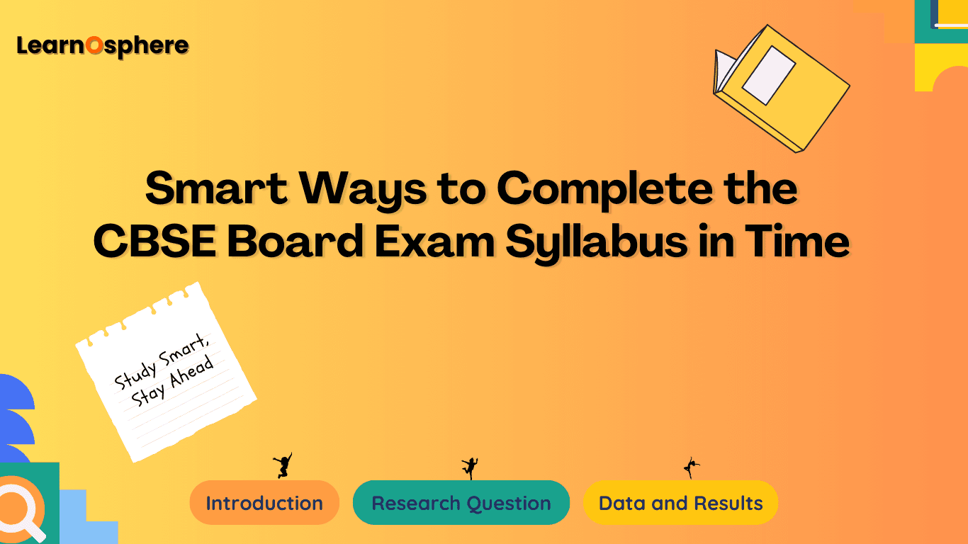 How to Cover the CBSE Board Exam Syllabus in Months