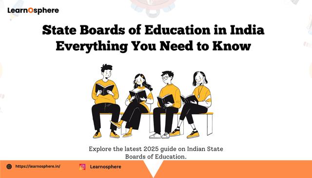 State Boards of Education in India: Everything You Need to Know in 2025