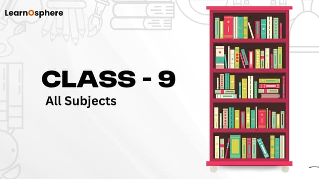 Class 9 All-in-One Course – Maths, Science & Social Science | Learnosphere