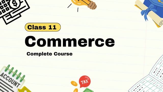Class 11 Commerce Online Course – CBSE & Competitive Exam Foundation